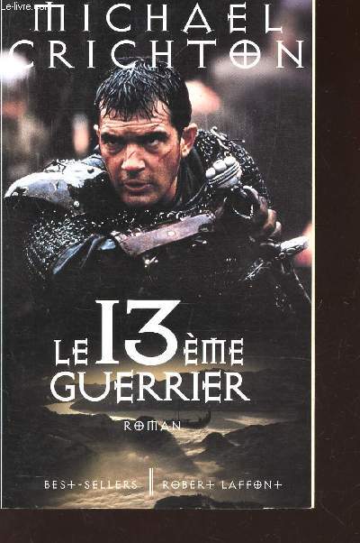 LE 13e GUERRIER / COLLECTION BEST SELLER.