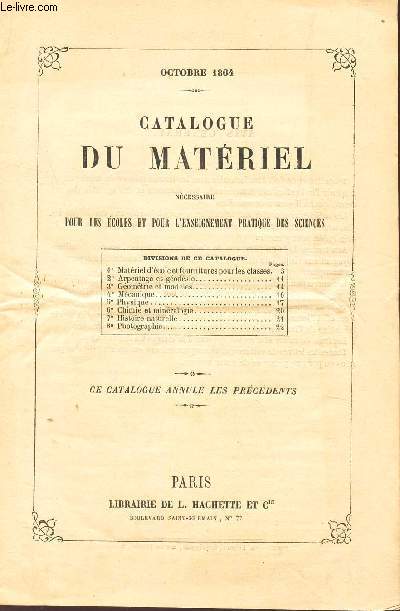 CATALOGUE DU MATERIEL NECESSAIRE POUR LES ECOLES ET POUR L'ENSEIGNEMENT PRATIQUE DES SCIENCES - OCTOBRE 1864.