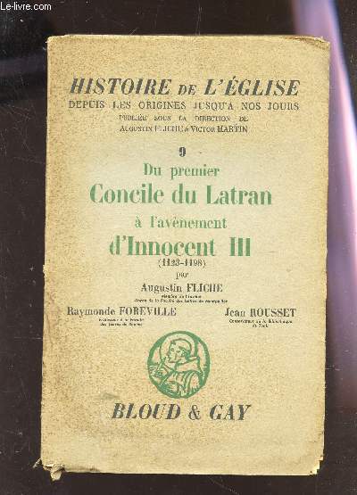 DU PREMIER CONCILE DU LATRAN A L'AVENEMENT D'INNOCENT III (1123-1198) / VOLUME N9 DE LA COLLECTION 