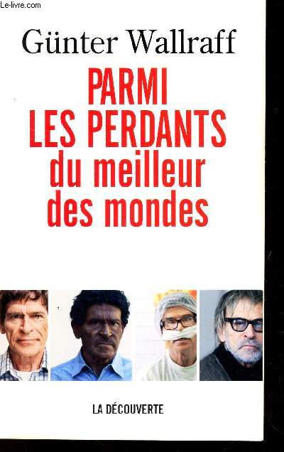 PARMI LES PERDANTS DU MEILLEUR DES MONDES