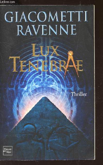 LUX TENEBRAE / THRILLER.