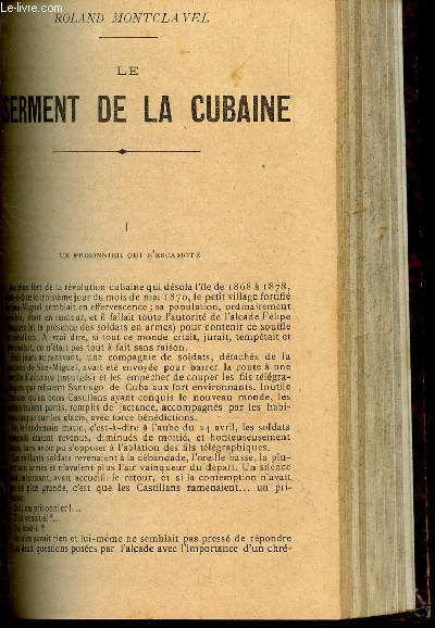 LE SERMENT DE LA CUBAINE + HISTOIRE D'UN CHAT et de qutre marchands de coton + LES ECREVISSES + HISTOIRE A TROIS.