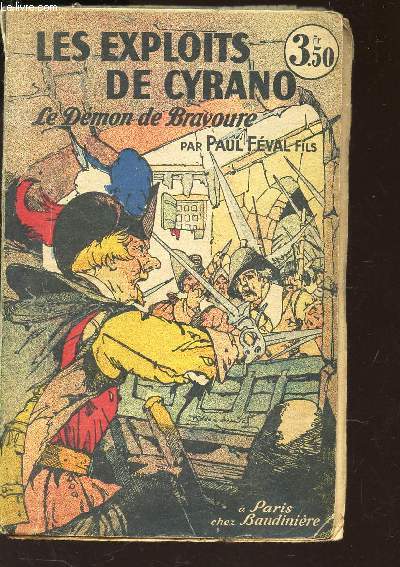 LES EXPLOITS DE CYRANO - LE DEMON DE BRACOURE