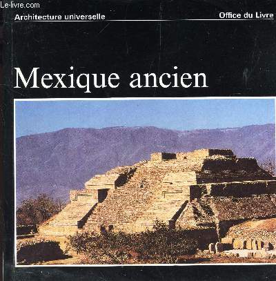 MEXIQUE ANCIEN / 