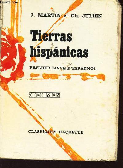 TIERRAS HISPANICAS - PREMIER LIVRE D'ESPAGNOL - SPECIMEN