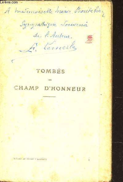 TOMBES AU CHAMP D'HONNEUR - TRNETE-TROIS ALLOCUTIONS PATRIOTIQUES.