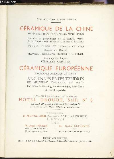 Catalogue de vente aux encheres - COLLECTION LOUIS SHEID / CERAMIQUE DE LA CHINE / CERAMIQUE EURPOENNE - Hotel DROUOT - Les 20,21,22,24,25 mars 1933.