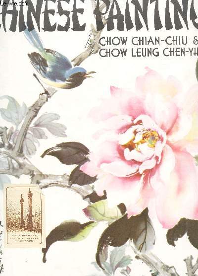EASY WAYS TO DO CHINE PAINTING - CHOW CHIAN-CHIU & CHOW LEUNG CHEN-YING.
