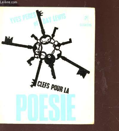 CLEFS POUR LA POESIE - 