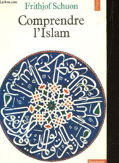 COMPRENDRE L'ISLAM /