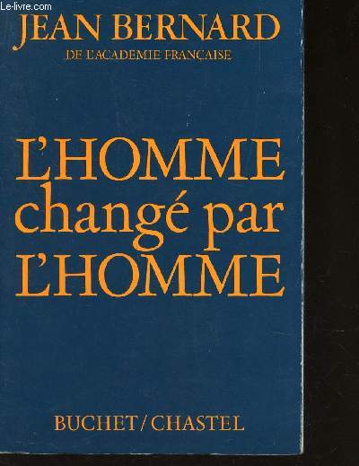 L'HOMME CHANGE PAR L'HOMME