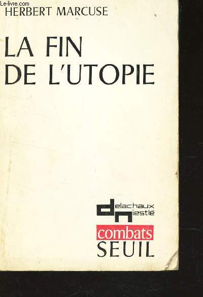 LA FIN DE L'UTOPIE