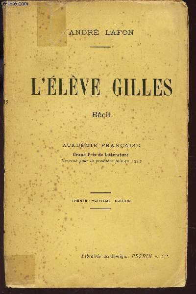 L'ELEVE GILLES - RECIT.