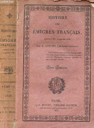 HISTOIRE DES EMIGRES FRANCAIS - Depuis 1789 jusqu'en 1828 / TOME TROISIEME.