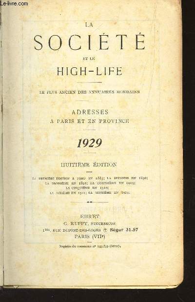 ANNUAIRE DES ADRESSES DE LA SOCIETE & LE HIGH LIFE - ANNEE 1929