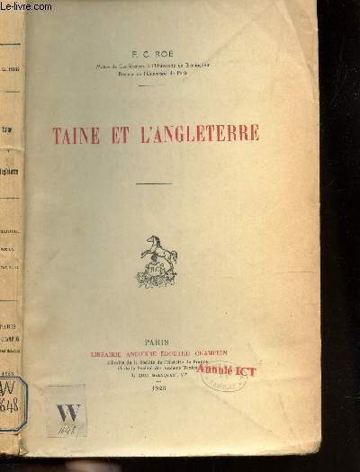 TAINE ET L'ANGLETERRE / TOME VI DE 
