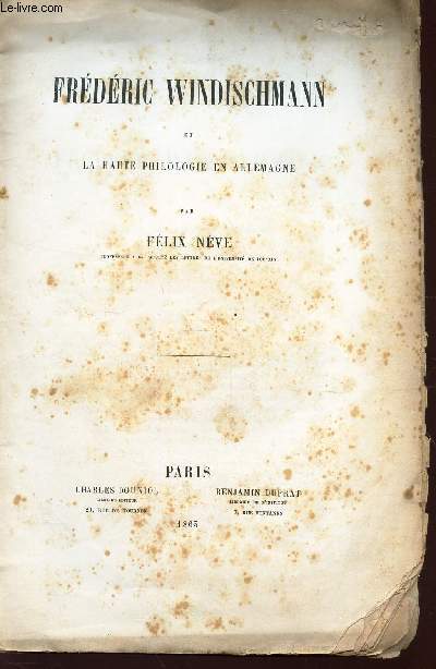 FREDERIC WINDISCHMANN ET LA HAUTE PHILOLOGIE EN ALLEMAGNE