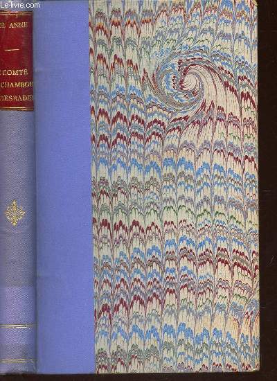 MONSIEUR LE COMTE DE CHAMBORD A WIESBADEN (SOUVENIRS D'AOUT 1830) / 2e EDITION.