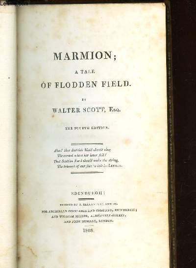 MARMION, A TALE OF FLODDEN FIELD / THE FOURTH EDITION