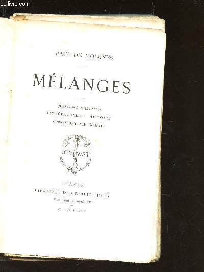 MELANGES / TOME III : questions militaires - Litterature - Histoire - Correspondance indite