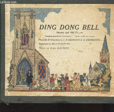 DING, DONG, BELL - Nursery and olde Rhymes.