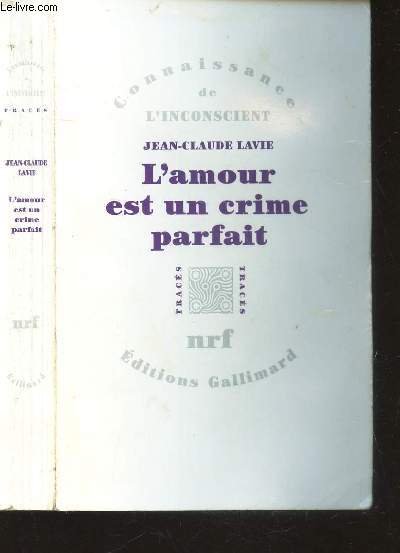 L'AMOUR EST UN CRME PARFAIT / COLLECTION 