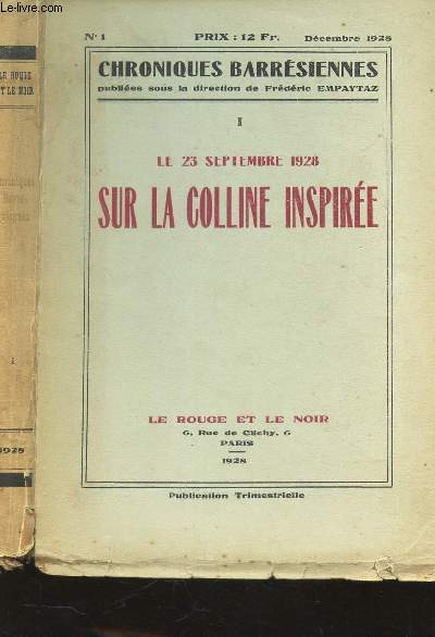 SUR LA COLLINE INSPIREE - LE 23 SEPTEMBRE 1928 - TOME I / COLLECTION 