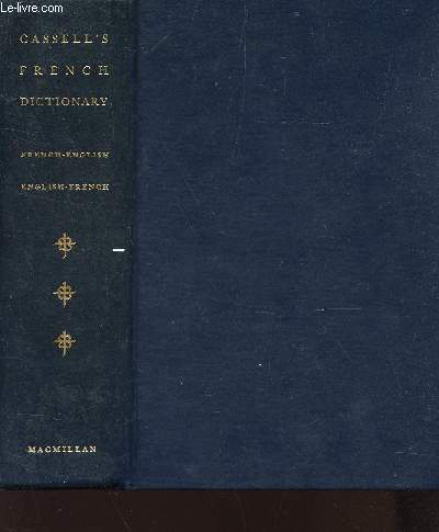 CASSELL'S FRENCH DICTONARY - FRENCH-ENGLISH - ENGLISH-FRENCH