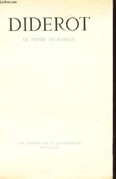 DIDEROT - LE NEVEU DE RAMEAU