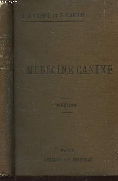 MEDECINE CANINE / 3e EDITION.