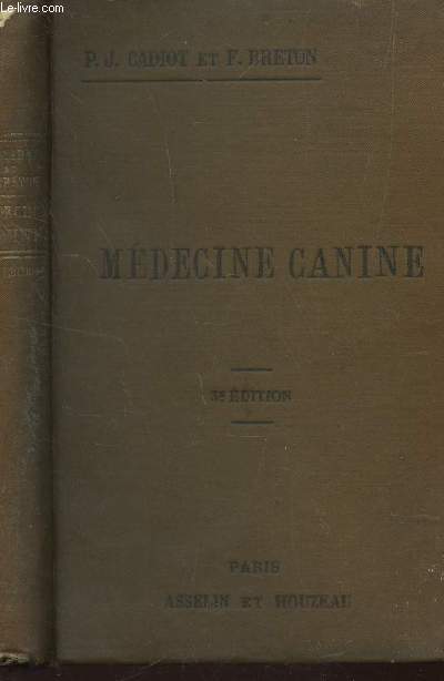 MEDECINE CANINE / 3e EDITION.