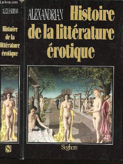 HISTOIRE DE LA LITTERATURE EROTIQUE