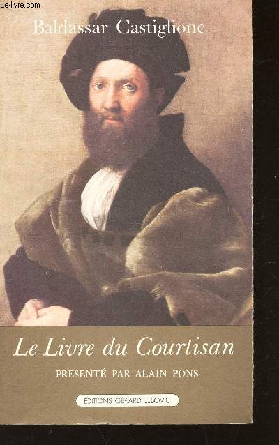 LE LIVRE DU COURTISAN