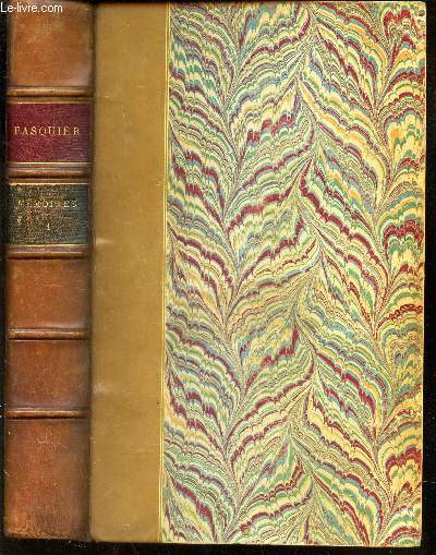 MEMOIRES DU CHANCELIER PASQUIER / 1ere PARTIE : REVOLUTION - CONSULAT - EMPIRE / TOME PREMIER : 1789-1810.