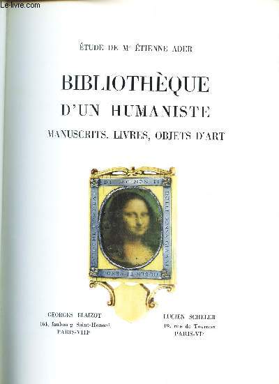 CATALOGUE DE VENTE AUX ENCHERES - BIBLIOTHEQUE D'UN HUMANISTE - Manuscrit, livres, objets d'art - A Drouot les 5 et 6 decembre 1966.