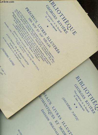 CATALOGUE DE VENTE AUX ENCHERES - EN 2 VOLUMES - PRECIEUX LIVRES ILLUSTRES DES XIXe ET XXe SIECLES / 5PREMIERE + DEUXIEME PARTIES) - A DROUOT les 29 nov 1967 et 20 fevirer 1968.