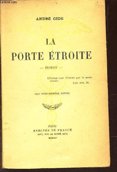 LA PORTE ETROITE -