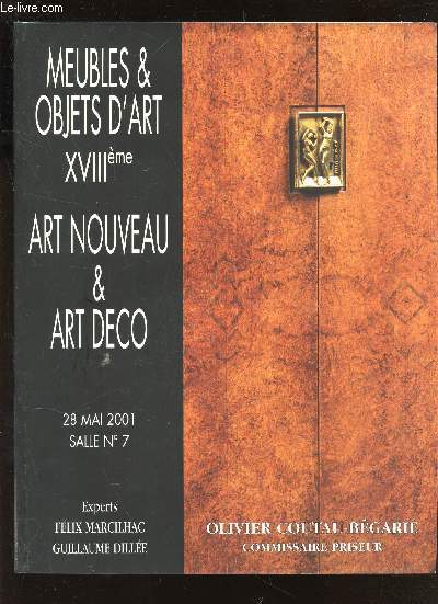 CATALOGUE DE VENTE AUX ENCHERES - MEUBLES & OBJETS D'ART - XVIIIeme - ART NOUVEAU & ART DECO - A DROUOT LE 28 MAI 2001