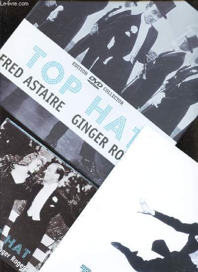 TOP HAT - FRED ASTAIRE - GINGER ROGERS / EDITION DVD COLLECTOR