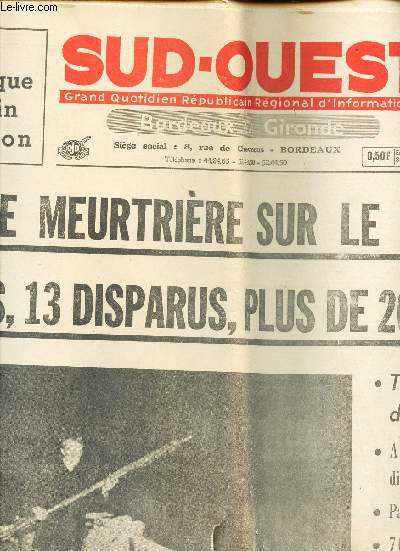 SUD OUEST - Bordeaux Gironde - - MERCREDI 5 AOUT 1970 / TORNADE MEUTRIERE SUR LE SUD-OUEST etc...