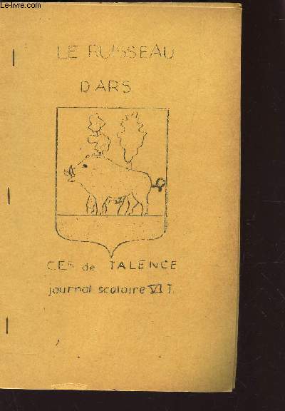 LE RUISSEAU - C.E.S. DE TALENCE - JOURNAL SCOLAIRE VII - JUIN 1971.