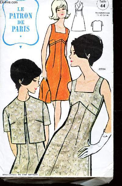 LE PATRON DE PARIS - N2584 - ROBE ET VESTE - TAILLE 44 - TRANSFORMABLE EN 42 OU 46.