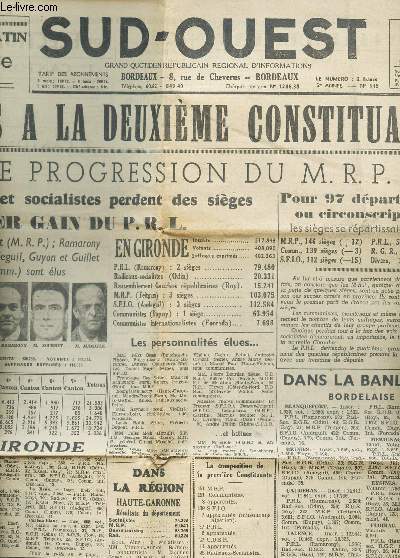 SUD-OUEST - 3 JUIN 1946 / RESULTATS DES ELECTIONS A LA DEUXIEME CONSTITUANTE - NETTE PROGRESSION DU M.R.P. etc...