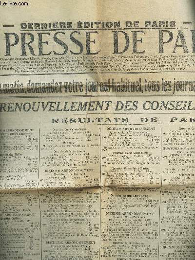 LA PRESSE DE PARIS - N40 - 1er DECEMBRE 1919 / LE RENOUVELLEMENT DES CONSEILS MINICIPAUX - Resultats de Paris etc...