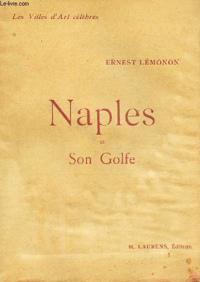 NAPLES ET SON GOLFE / COLLECTION 
