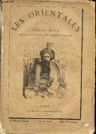 LES ORIENTALES / 2e SERIE DES POESIES.