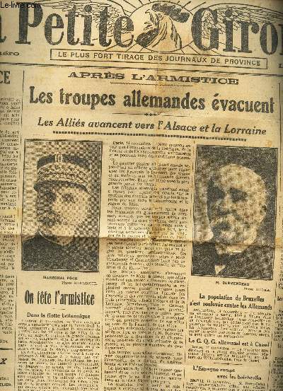 LA PETITE GIRONDE - N16.937 - 15 NOVEMBRE 1918 / L'aube de la justice / Les trouves allemandes evacuent / Ce qui se passe en allemagne / Les restitutions maritimes / Les roumains entrent en Transylvanie etc...