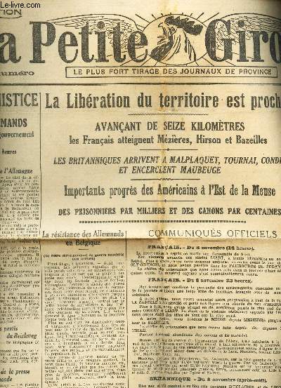 LA PETITE GIRONDE - N°16.931 - 9 NOVEMBRE 1918 / La liberation du territoire est proche / La demande d'armistice / La République proclamée en Baviere / etc...