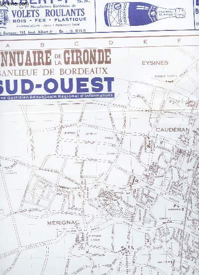 1 PLAN DEPLIANT EN COULEURS RECTO VERSO DE : BORDEAUX, CENON, FLOIRAC, LORMONT - DE DIMENSION 55 Cm X 75 Cm ENVIRON.