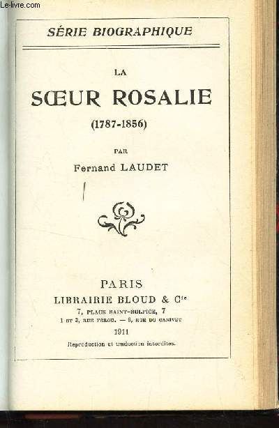 LA SOEUR ROSALIE - (1787-1856) / COLLECTION 
